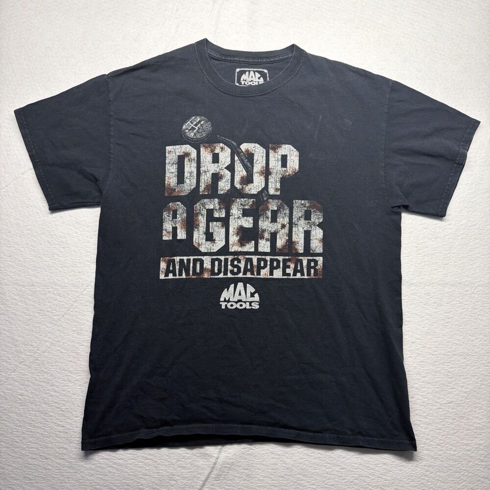 Mac Tools Drop a Gear and Disappear Black T-Shirt - Men’s Size Large